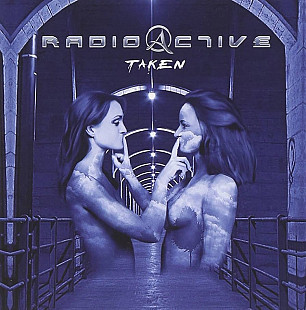 Radioactive – Taken