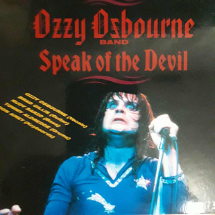 Ozzy Osbourne Band* – Speak Of The Devil