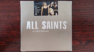 All Saints - never ever