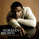 Norman Brown – Stay With Me