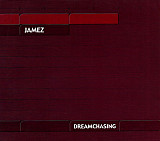 Jamez – Dreamchasing ( USA ) Digipak