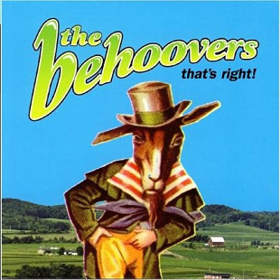 The Behoovers – That's Right! ( USA ) Digipak