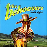 The Behoovers – That's Right! ( USA ) Digipak