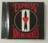 CD LOVE AND ROCKETS 1986 Express (Canada)