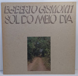 Egberto Gismonti – Sol Do Meio Dia LP 12" (Прайс 47688)