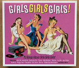 Girls Girls Girls! 3xCD