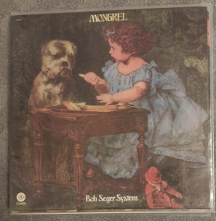 Bob Seger System – Mongrel LP