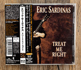 Eric Sardinas - Treat Me Right (Японія)