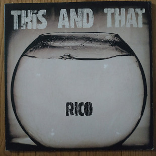 Rico This and That UK first press vinyl