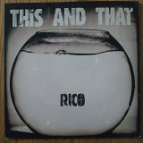 Rico This and That UK first press vinyl