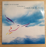 Chris de Burgh – Spark To A Flame (The Very Best Of Chris De Burgh)