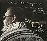Odean Pope Saxophone Choir – Locked & Loaded (Live At The Blue Note) ( USA ) Digipak