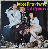 Belle Epoque ‎– Miss Broadway