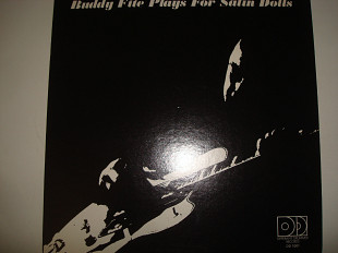 BUDDY FITE- Plays For Satin Dolls 1975 USA Jazz Cool Jazz Easy Listening