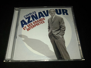 Charles Aznavour "Et Ses Grands Interpretes" фирменный CD Made In Germany.