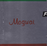 Mogwai – Happy Songs For Happy People