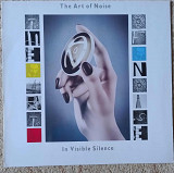 The Art Of Noise ‎– In Visible Silence