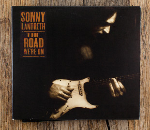 Sonny Landreth - The Road We're On (США)