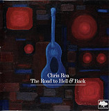 Chris Rea – The Road To Hell & Back ( UA )