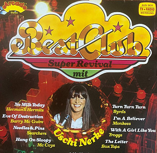 Various – «Beat Club Super Revival Mit Uschi Nerke»