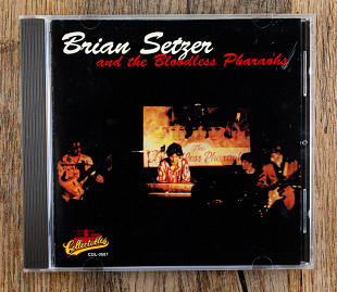 Brian Setzer And The Bloodless Pharaohs - Brian Setzer And The Bloodless Pharaohs (США)