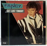 Fancy - Get Lost Tonight - 1984. (EP). 12. Vinyl. Пластинка. Germany.