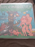 Mint Various – Viper Mad Blues (16 Songs Of Dope And Depravity)