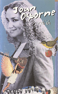 JOAN OSBOURNE «Relish» incl.One Of Us CrO2 Dolby System EQ120 μsec ℗1995