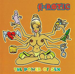 E-Rotic – The Power Of Sex