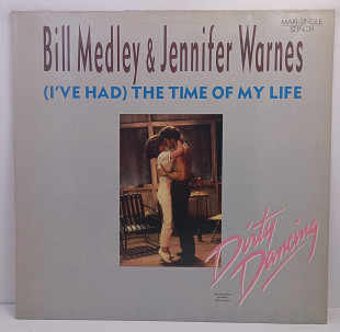 Bill Medley & Jennifer Warnes – (I've Had) The Time Of My Life MS 12" 45RPM (Прайс 47784)