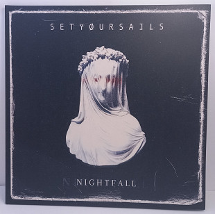 SETYOURSAILS – Nightfall LP 12" (Прайс 47781)