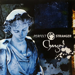 Perfect Stranger – Changed ( UA )