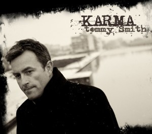 Tommy Smith – Karma ( UK ) JAZZ Digipak