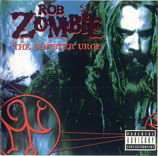Rob Zombie – The Sinister Urge