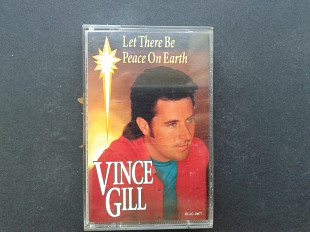 Vince Gill - Let There Be Peace On Earth