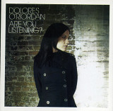 Dolores O'Riordan – Are You Listening? ( UA )