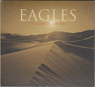 Eagles – Long Road Out Of Eden ( 2 x CD ) ( USA ) Digisleeve
