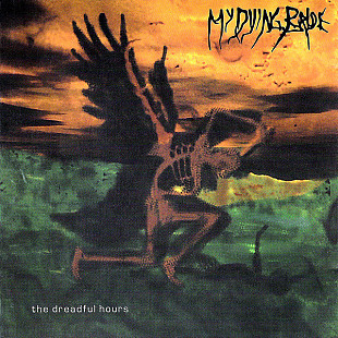 MY DYING BRIDE CD «The Dreadful Hours» ℗2001
