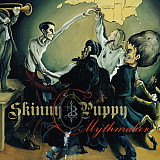 SKINNY PUPPY CD «Mythmaker» ℗2007
