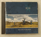 CD B∙J∙H 1990 Welcome To The Show (Germany)