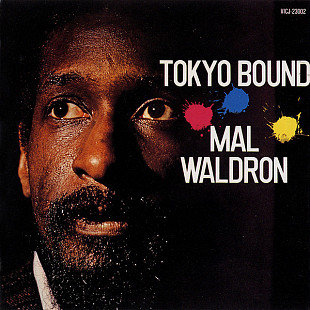 Mal Waldron – Tokyo Bound