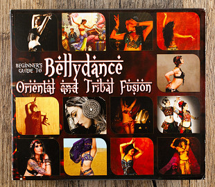 Збірка - Beginner's Guide To Bellydance Oriental And Tribal Fusion (Європа)