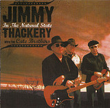 Jimmy Thackery + The Cate Brothers – In The Natural State