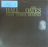 Daryl Hall & John Oates – «Past Times Behind»