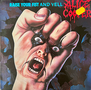 Alice Cooper - Raise Your Fist And Yell