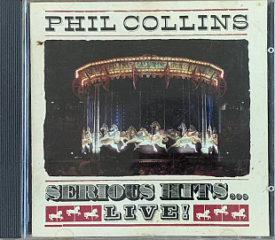 Phil Collins – «Serious Hits...Live!»