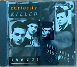 Curiosity Killed The Cat – «Keep Your Distance»
