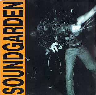 Soundgarden – Louder Than Love