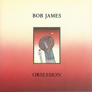 Bob James – Obsession