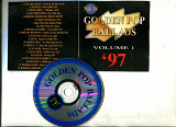 Продаю CD Golden Pop Ballads'97 Golden Pop Ballads'97. Volume 1 На цьому диску записано найяскравіші